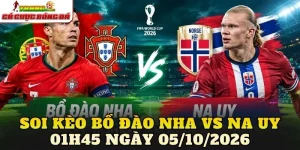 Soi Kèo Bồ Đào Nha Vs Na Uy 01h45 Ngày 05/10/2026